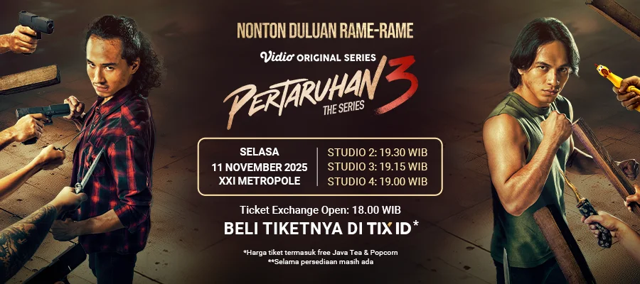 Gala Premiere & Nonton Bareng Vidio Original Series Pertaruhan The Series 3 with Cast