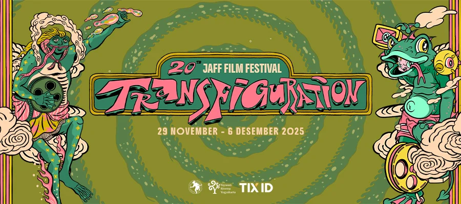 20th Jogja-Netpac Asian Film Festival : Transfiguration